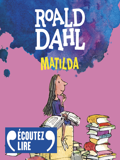 Title details for Matilda by Roald Dahl - Wait list